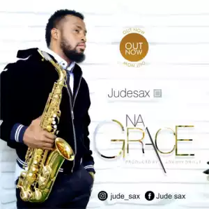Judesax - Na Grace